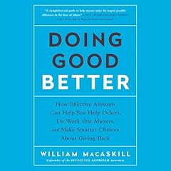 Doing Good Better Audiolibro Por William MacAskill arte de portada