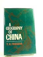 A geography of China, B0006BNBG8 Book Cover