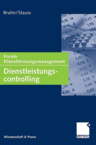 Dienstleistungscontrolling: Forum Dienstleistungsmanagement