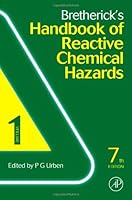 Bretherick's Handbook of Reactive Chemical Hazards 0123739454 Book Cover