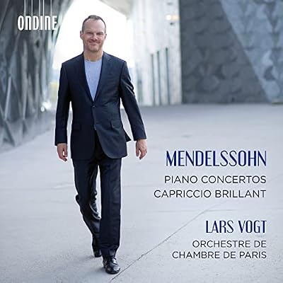 Felix Mendelssohn: Piano Concertos & Capriccio brillant
