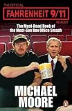 The Official Fahrenheit 9-11 Reader