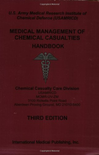 Medical Management of the Chemical Casualties H... 1588081680 Book Cover