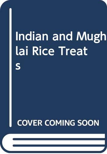 Indian & Mughlai Rice Treats