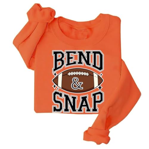 Bend and Snap Football Sweatshirt Game Day Sweatshirt Football Fan Gift