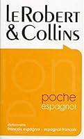 Robert & Collins Poche: Dictionnaire français espagnol-espagnol français (Spanish English Bilingual) 2849022349 Book Cover