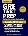GRE Test Prep: The Complete and Up-to-Date Prep Book with Full-Length Practice Tests and Easy-to-Follow Explanations to Ace the GRE Exam