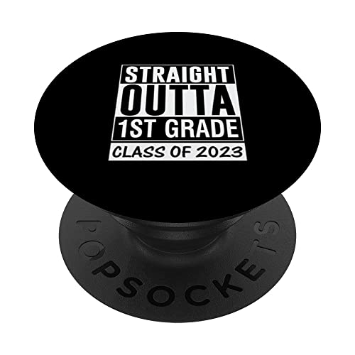 Straight Outta 1st Grade Class of 2023 Funny Graduation PopSockets Swappable PopGrip