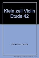 Klein zell Violin Etude 42 7536032609 Book Cover