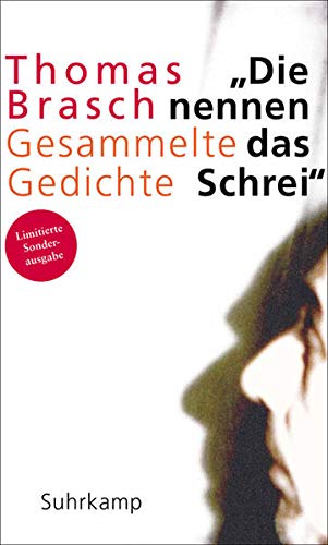 »Die nennen das Schrei«: Gesammelte Gedichte »Die nennen das Schrei«: Gesammelte Gedichte