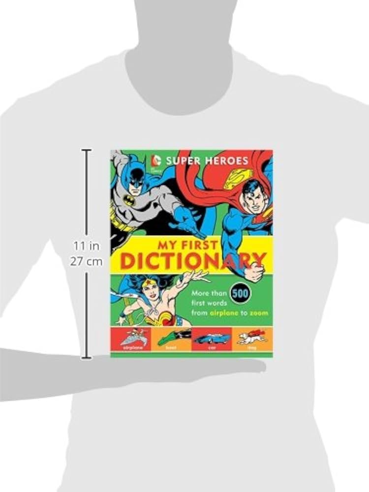 Super Heroes: My First Dictionary (8) (DC Super Heroes