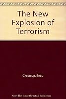 The New Explosion of Terrorism 0882821016 Book Cover