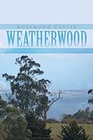 Weatherwood 1452526281 Book Cover