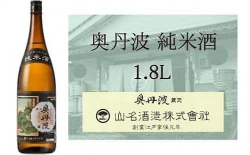 奥丹波 純米酒 1.8L