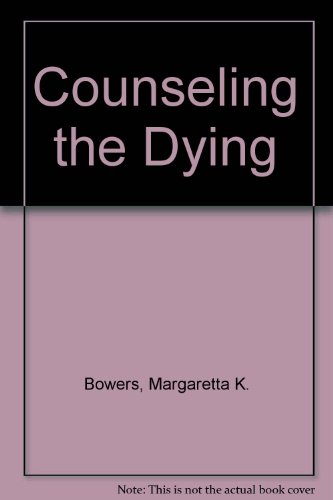 Counseling the Dying 0876681984 Book Cover