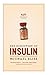 The Discovery of Insulin (25TH Anniversary Edition)