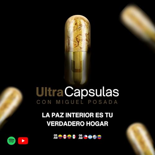 ULTRA C&Aacute;PSULAS - La paz interior es tu verdadero hogar