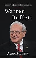 Warren Buffett: Lessons and Rules for Life and Success 1980371768 Book Cover