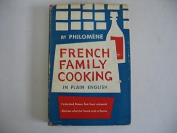 Hardcover French Family Cooking In Plain English Book