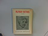  Alfred Rethel; 60 Bilder - Ausgewählt und eingeleitet von A. Paul-Pescatore - Auf dem Umschlag Selbstbildnis - Kanter-Bücher - Band 52