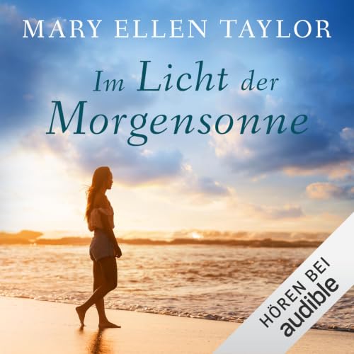 Im Licht der Morgensonne Audiolivro Por Mary Ellen Taylor capa