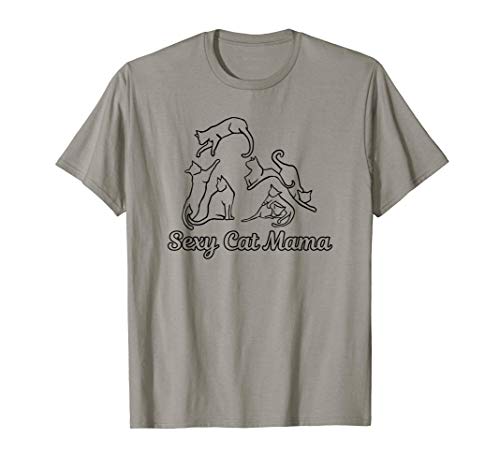 Funny Sexy Crazy Cat Lady Gift for Cat Lovers Best Mom Mama Camiseta