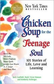 Chicken Soup for the Teenage Soul 1st (first) edition Text Only