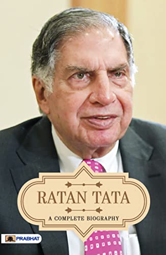 Ratan Tata A Complete Biography (English Edition) - A.K. Gandhi