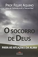 O Socorro de Deus para as Aflições na Alma 858815854X Book Cover
