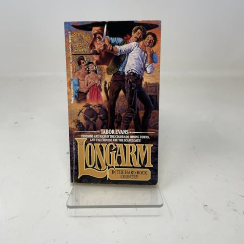 Longarm in the Hard Rock Country