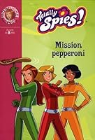 Mission Pepperoni 201201898X Book Cover