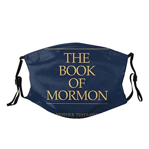 The Book of Mormon Face Mask with 2 Filters, Mormonism Mormon Adjustable Reusable Washable Mask for Adults Men Women