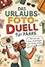 Das Urlaubsfoto-Duell für Paare: 50 witzige Foto-Challenges für euren Urlaub zu zweit – ein kreatives 1-gegen-1-Reisespiel und Reisegeschenk für mehr Paarzeit und unvergessliche Urlaubserinnerungen