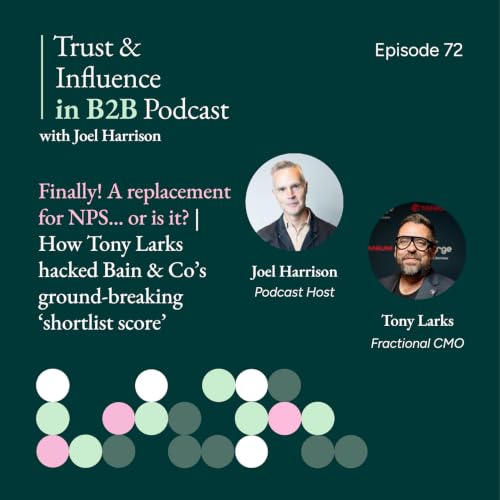 Finally! A replacement for NPS... or is it? | How Tony Larks hacked Bain & Co's groundbreaking 'shortlist score'