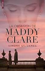 La obsesión de Maddy Clare
