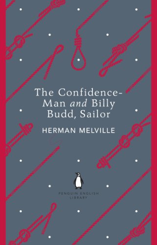 The Confidence-Man and Billy Budd, Sailor (The