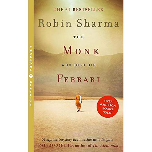 The Monk Who Sold His Ferrari by Robin S. Sharma - Paperback