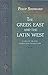 The Greek East and the Latin West