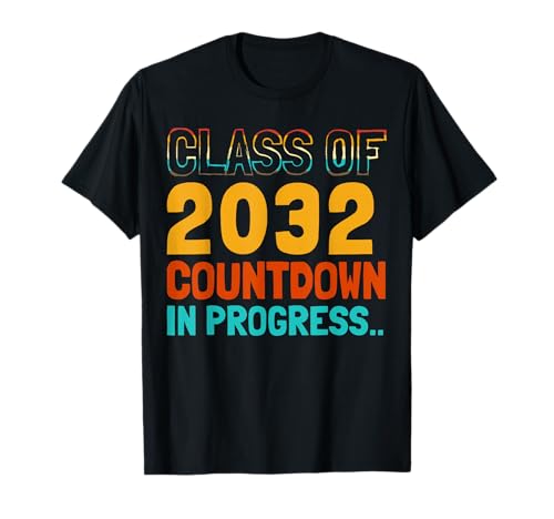 Class of 2032 Countdown in Progress Fun Back to School Retro T-Shirt