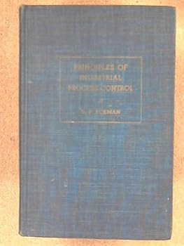 Hardcover Principles of industrial process control Book