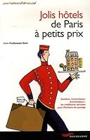 Jolis Hotels De Paris A Petits Prix 2840964953 Book Cover