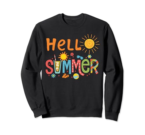 Hello Summer/Summer Fun/Summer Break/Sunny Season/Summer Sweatshirt