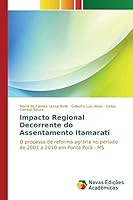 Impacto Regional Decorrente do Assentamento Itamarati 363975168X Book Cover