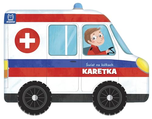 ŚWIAT NA KÓŁKACH KARETKA