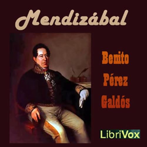 Mendiz&aacute;bal by Benito P&eacute;rez Gald&oacute;s (1843 - 1920) cover art