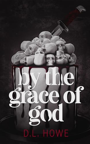 By the Grace of God: When is a monster not a monster? When you love it.