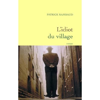 L'idiot du village