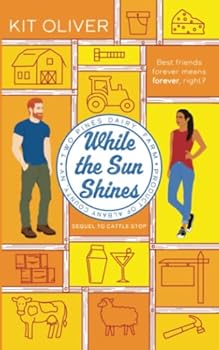 Paperback While the Sun Shines (Cattle Stop) Book