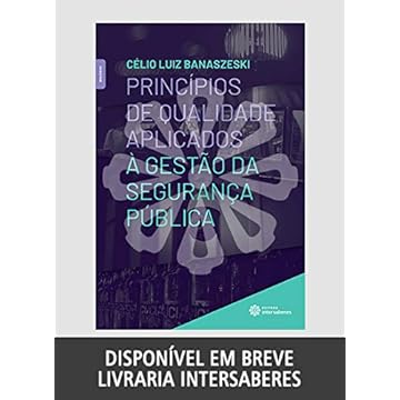 Capa do livro Princípios de qualidade aplicados à gestão da segurança pública
