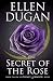 Secret Of The Rose (Legacy Of Magick) (Volume 2)